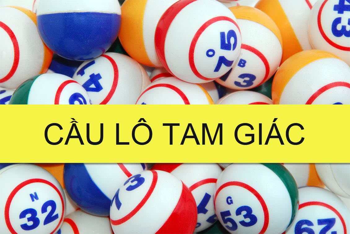 Cầu lô tam giác là gì? Kinh nghiệm soi cầu lô tam giác hiệu quả